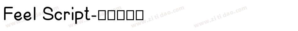 Feel Script字体转换